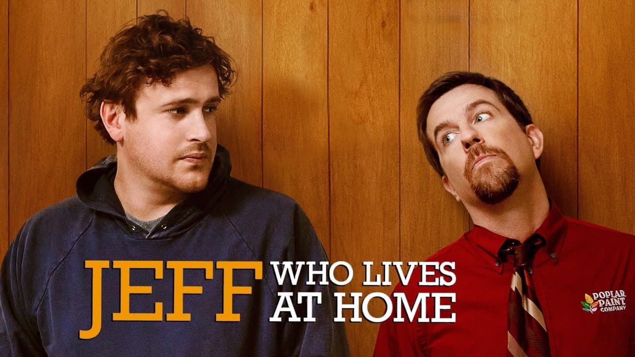Jeff, Who Lives at Home still 2