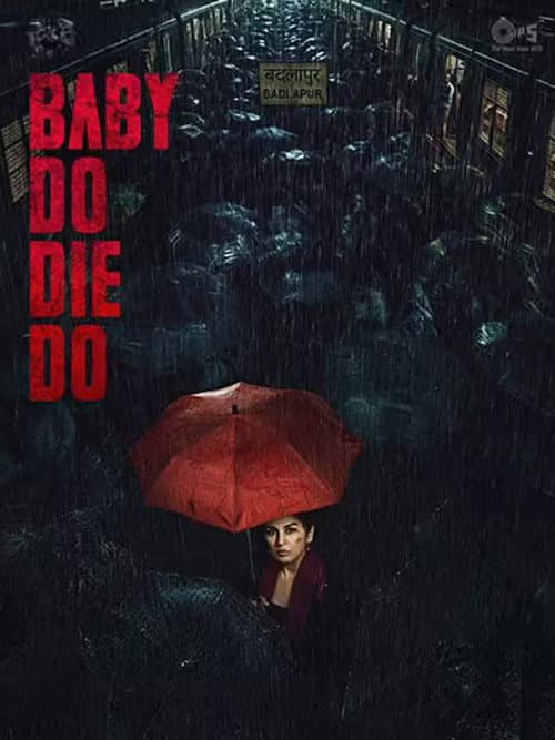 Baby Do Die Do still 7