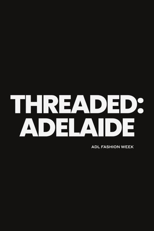 Threaded: Adelaide Review - Milston Cole's Fashion Doc still 2