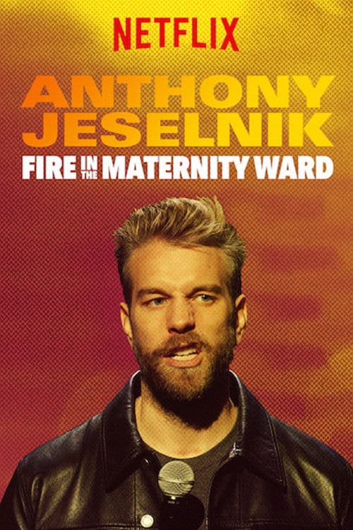 Anthony Jeselnik: Fire in the Maternity Ward still 5