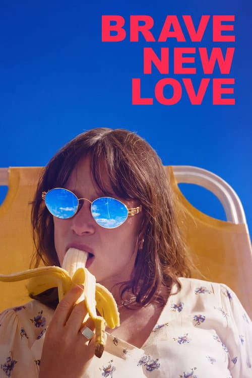 Brave New Love Movie: Latest News & Updates still 1