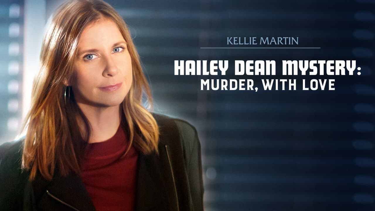 Hailey Dean Mysteries: Murder, With Love still 5