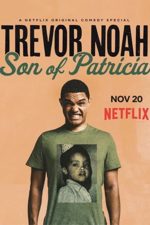 Trevor Noah: Son of Patricia still 7