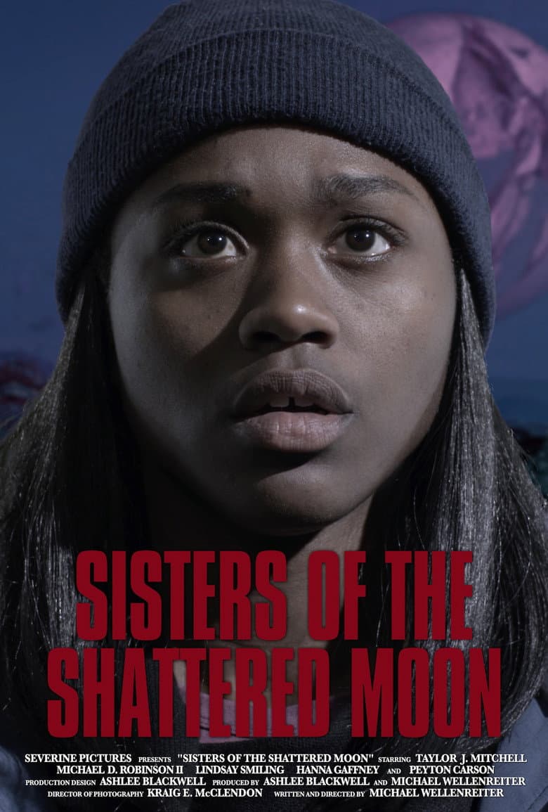 Sisters of the Shattered Moon - Movie Preview & Review
