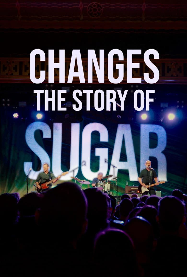 Changes: The Story of Sugar (2026) | Film Preview