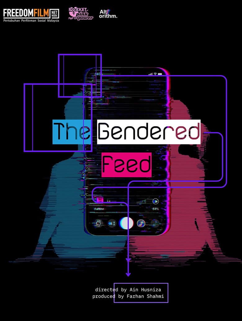 The Gendered Feed (2026): Ain Husniza's Algorithm